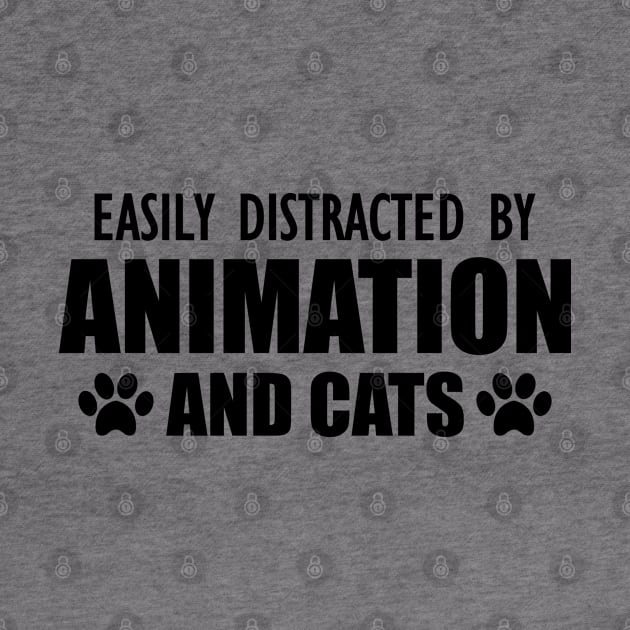 Animator - Easily distracted by animation and cats by KC Happy Shop